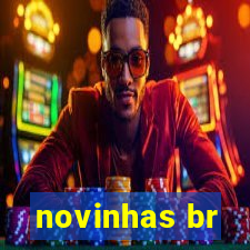 novinhas br